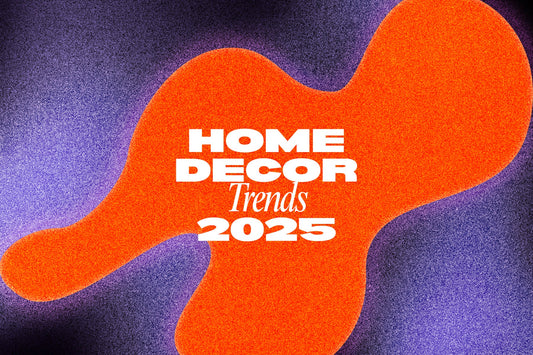 7 Bold & Artistic Home Decor Trends for 2025