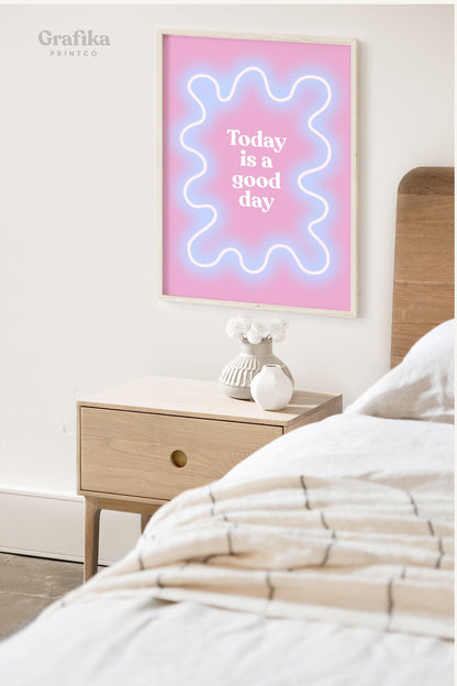 Today is a Good day Poster Printable | Danish Pastel Aesthetic Bedroom Wall Decor | Postive Motivational Quote Pinterest | Instant Download